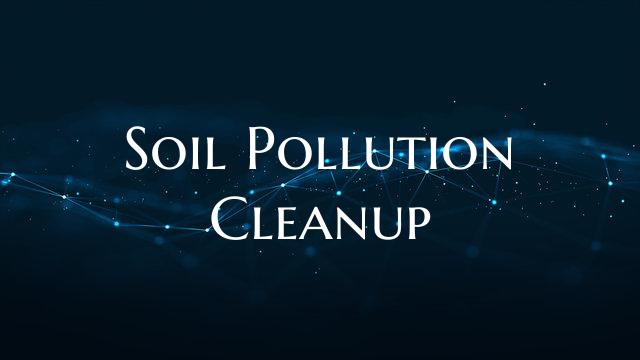 Soil Pollution Cleanup